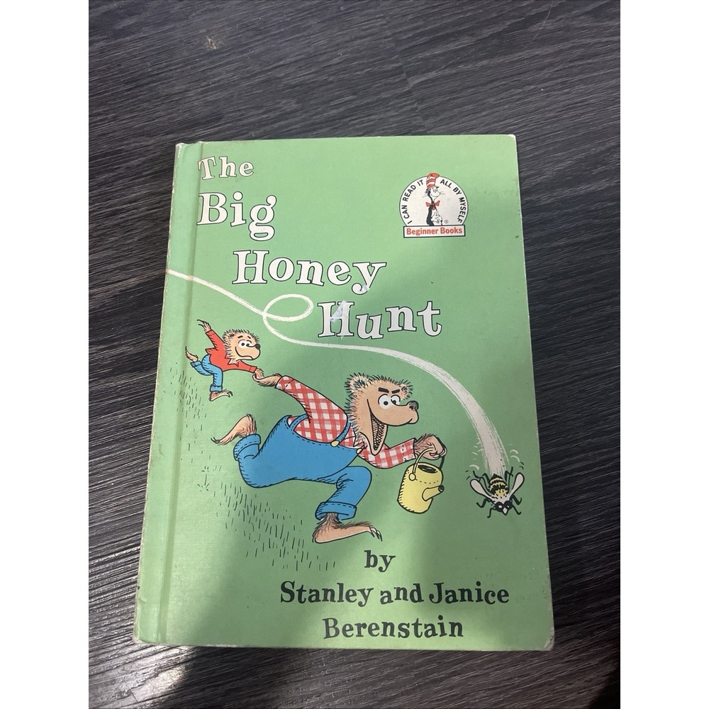 The Big Honey Hunt Jan‎ & Stan Berenstain 1962 Seuss HC BCE Berenstain Bears